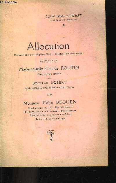 Allocution au mariage de Mademoiselle Clotilde Routin avec Flix Dequen.