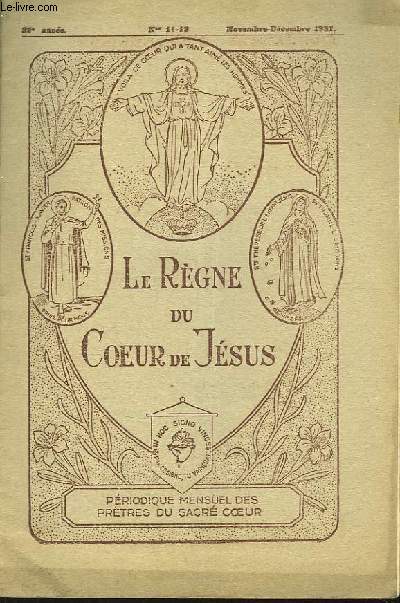 Le Rgne du Coeur de Jsus. N11 - 12, 32me anne.