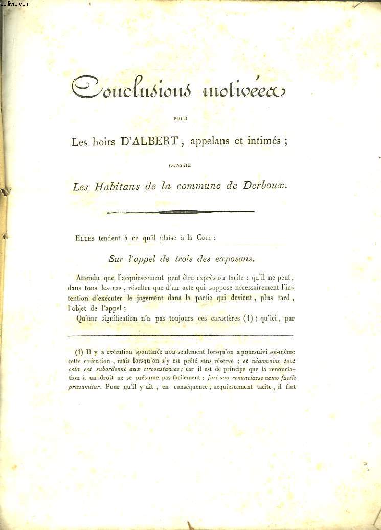 Conclusions Motives pour les hoirs d'Albert, appelans et intims, contre les Habitans de la Commune de Derboux.
