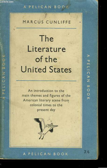 The Literature of the United States.