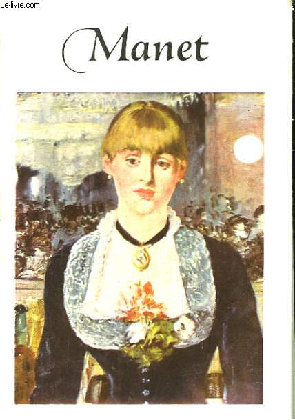 Edouard Manet (1832 - 1883)