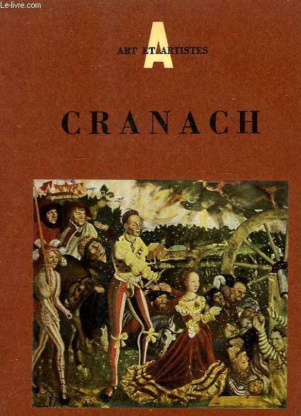Lucas Cranach. 1472 - 1553