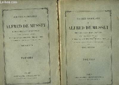 Oeuvres Compltes de Alfred de Musset. Posies. En 2 TOMES