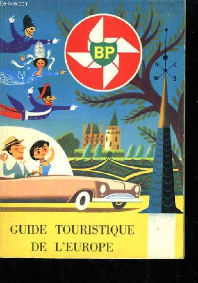 BP Guide Touristique de l'Europe.