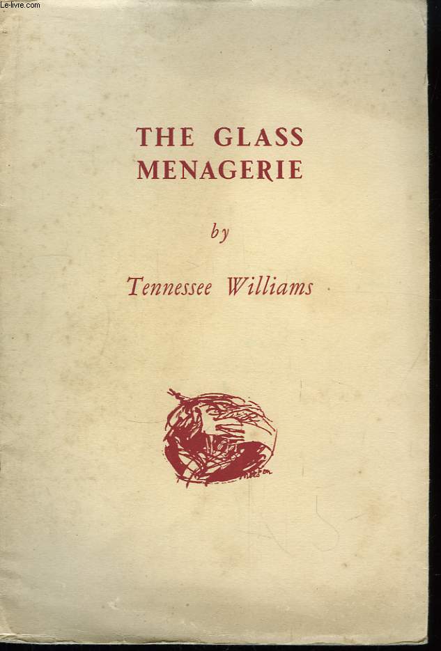 The Glass Menagerie.