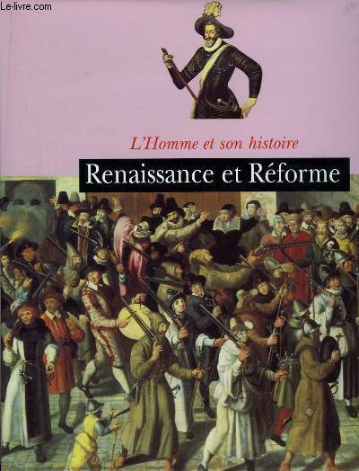 Renaissance et Rforme