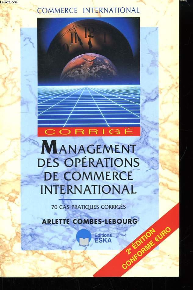 Management des Oprations de Commerce International. Corrig.