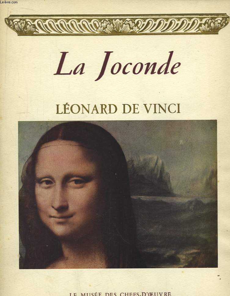 La Joconde, de Lonard de Vinci.