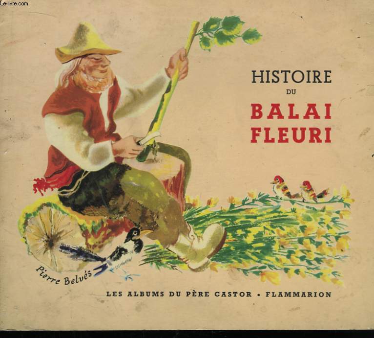 Histoire du Balai Fleuri