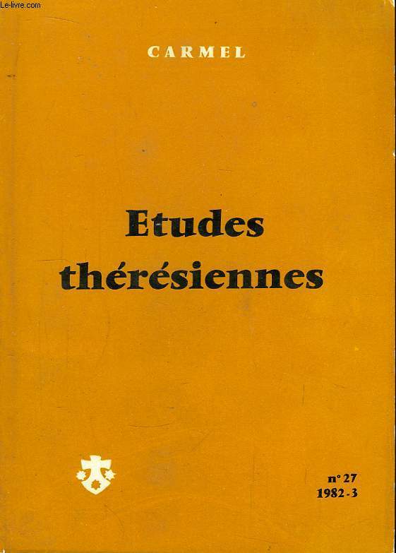Carmel n27 : Etudes Thrsiennes.