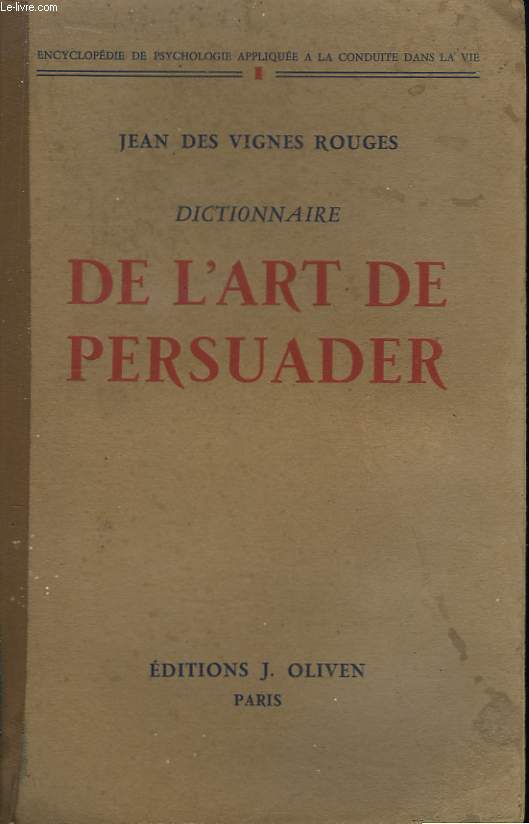 Dictionnaire de l'Art de Persuader.