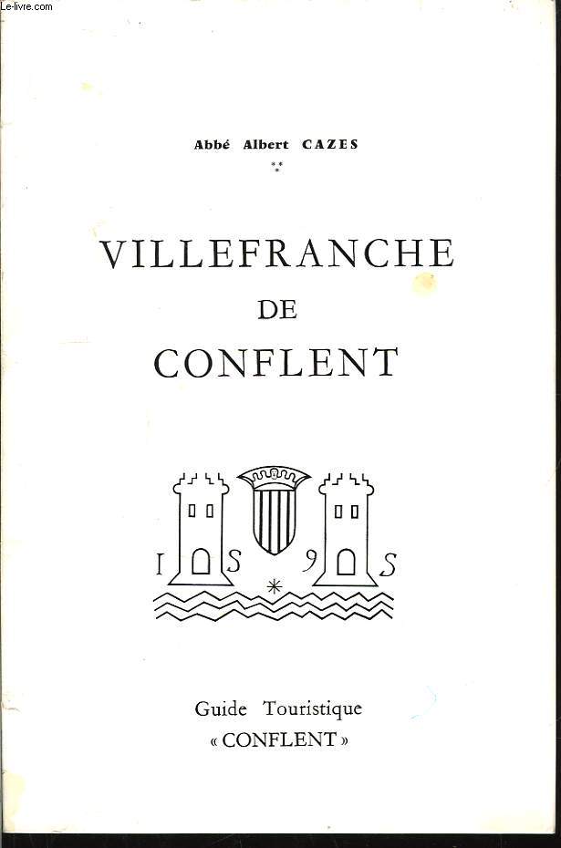 Villefranche de Conflent.