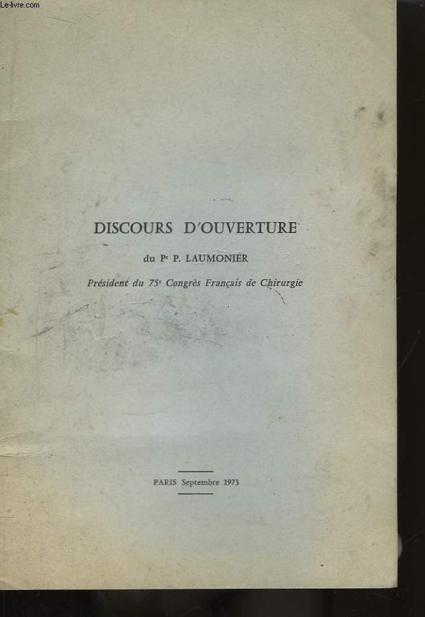 Discours d'Ouverture. Paris, Septembre 1973