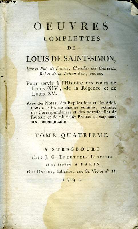 Oeuvres Compltes de Louis de Saint-Simon. TOME IV : Mmoire secrets du Rgne de Louis XIV, Tome 4