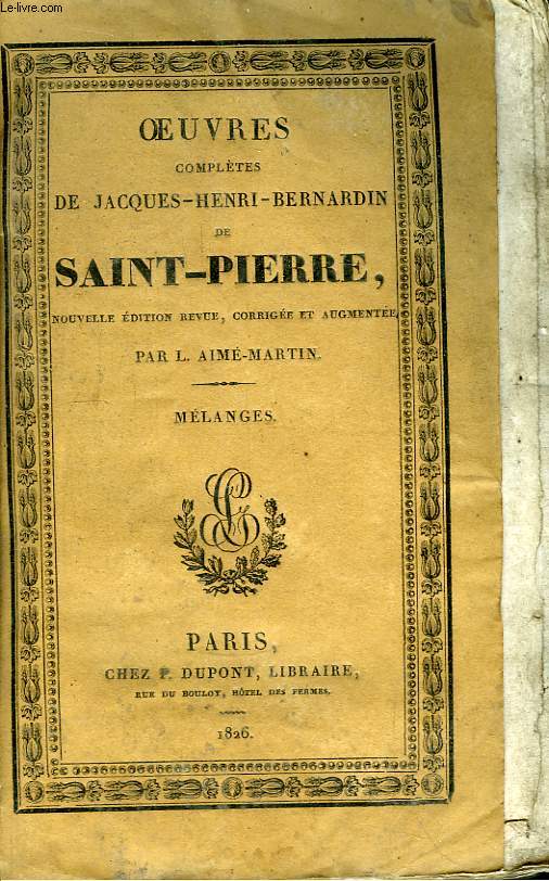 Oeuvres de Jacques-Henri-Bernardin de Saint-Pierre. TOME 12 : Mlanges