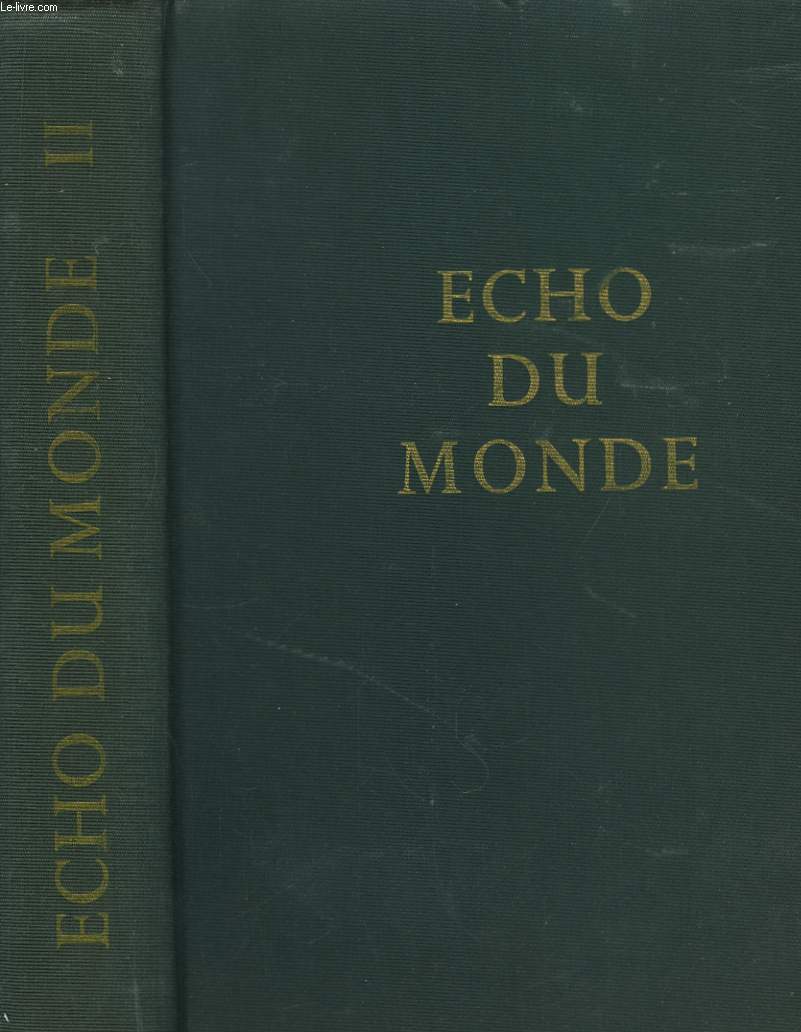 Echo du Monde. Volume II