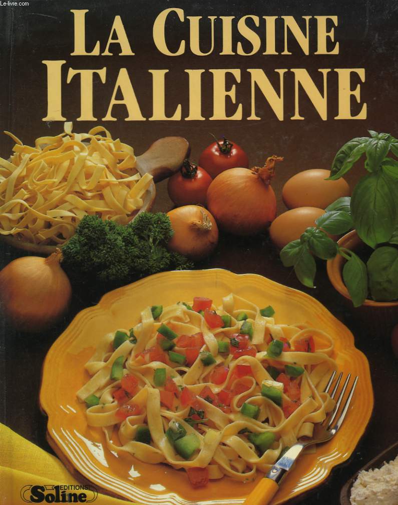 La Cuisine Italienne.