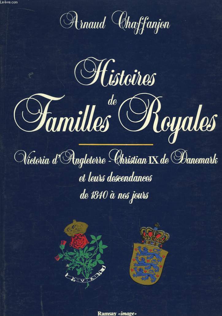Histoires de Familles Royales.