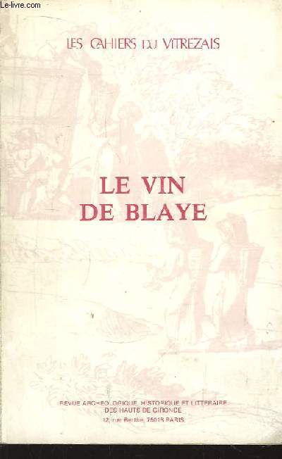 Le vin de Blaye