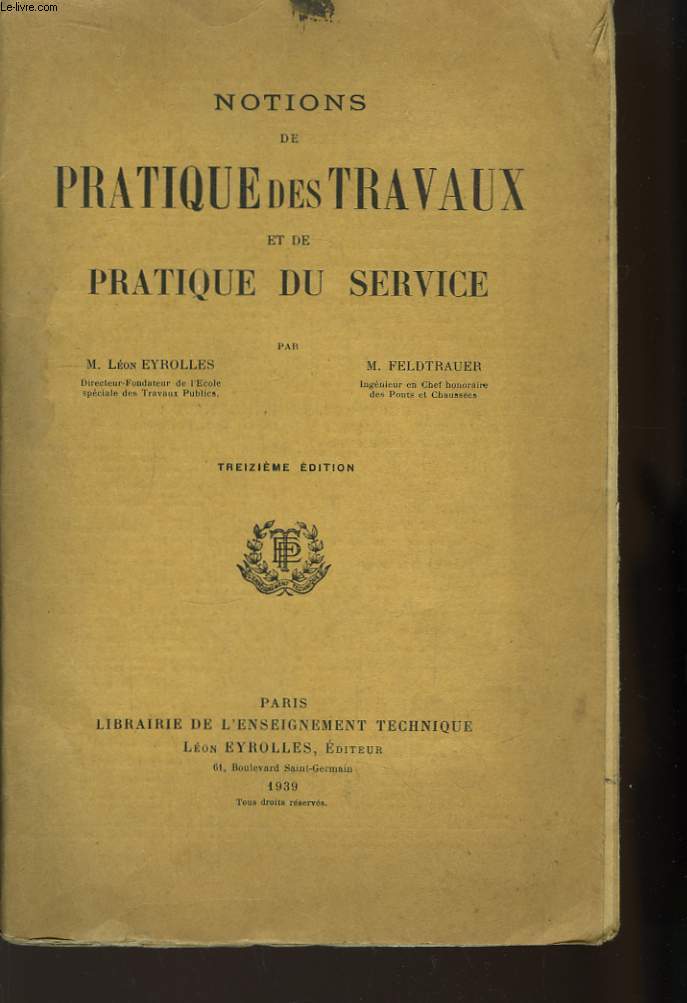 Notions de Pratique des Travaux et de Pratique du Service.