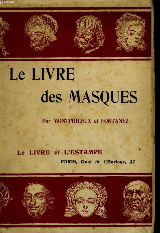 Le Livre des Masques.