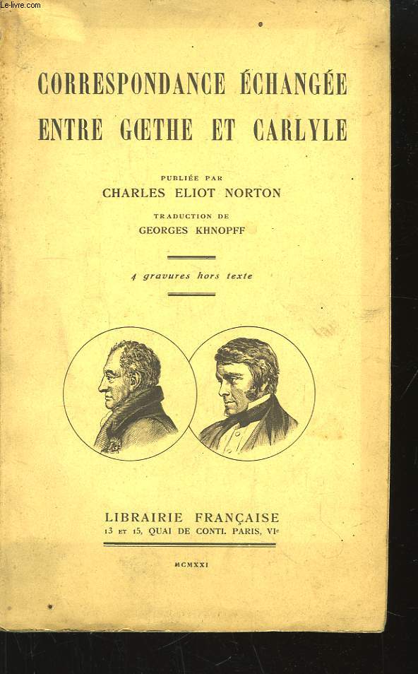 Correspondance change entre Goethe et Carlyle.