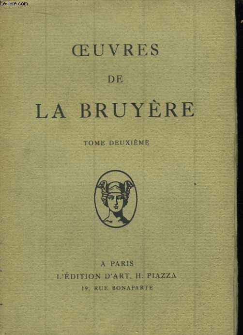 Oeuvres de La Bruyre. TOME II