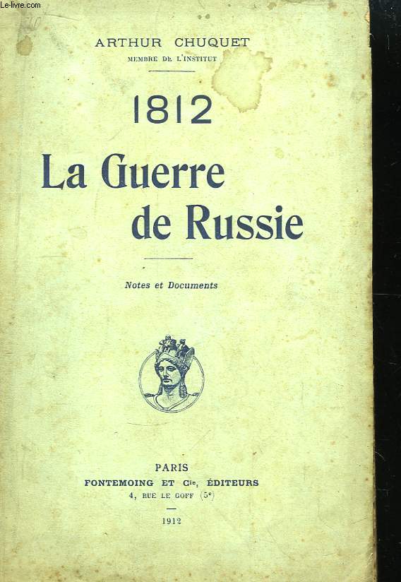 1812 - La Guerre de Russie.