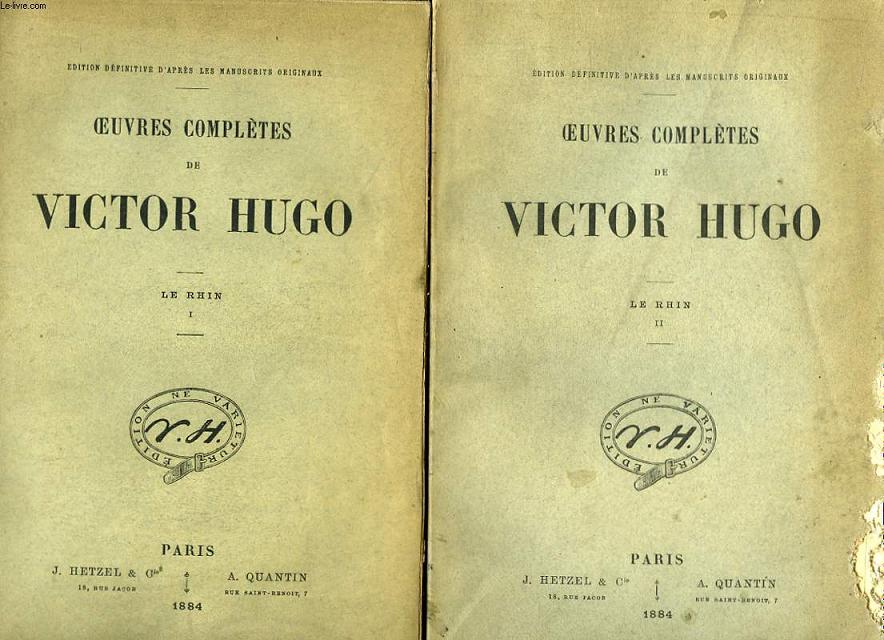 Oeuvres compltes de Victor Hugo. Le Rhin. En 2 TOMES