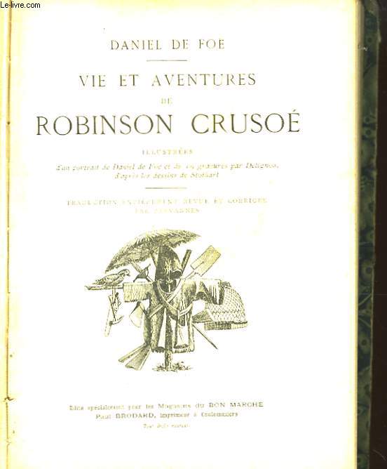 Vie et Aventures de Robinson Cruso.