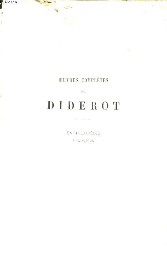 Oeuvres Compltes de Diderot. TOME XV : Encyclopdie, Face - Logique