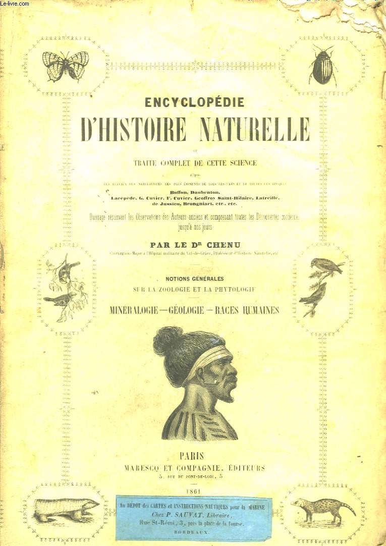Encyclopdie d'Histoire Naturelle. Minralogie, Gologie, Races Humaines + Tables gnrales alphabtiques