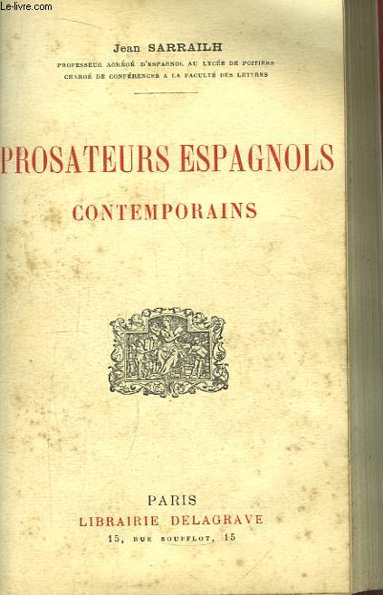 Prosateurs Espagnols contemporains.