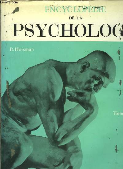 Encyclopdie de la Psychologie. TOME II