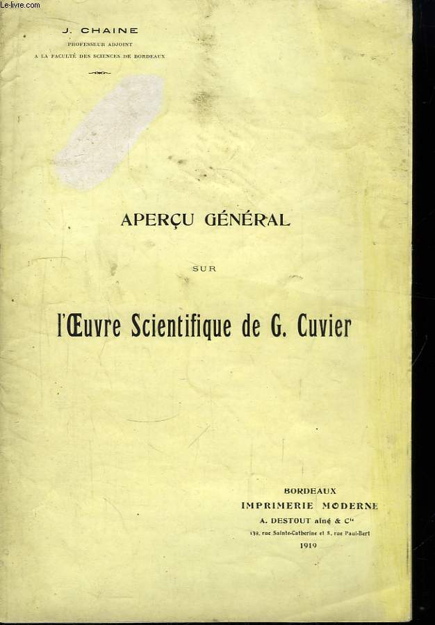 Aperu Gnral sur l'Oeuvre Scientifique de G. Cuvier.