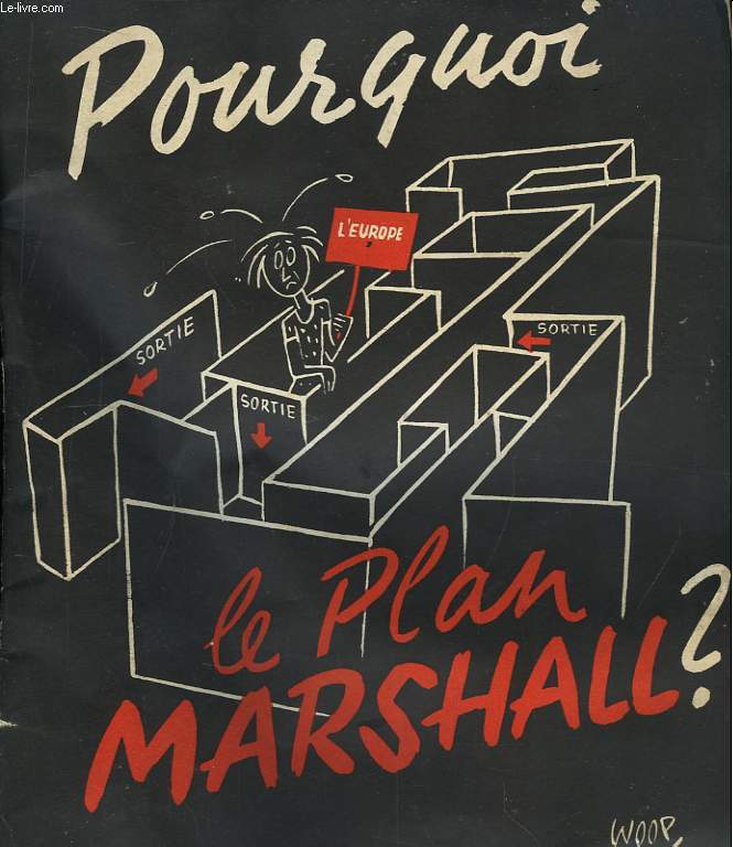 Pourquoi le plan Marshall ?