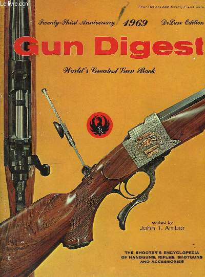 Gun Digest 1969. 23rd Edition