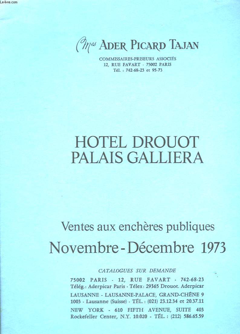 Catalogue de Vente aux Enchres Publiques. Htel Drouot, Palais Galliera. Novembre - Dcembre 1973