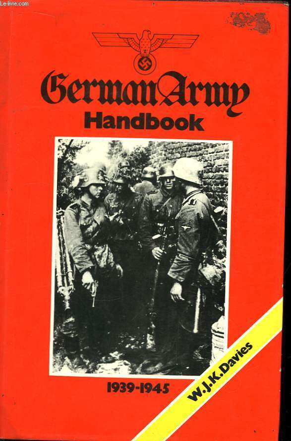 German Army Handbook 1939 - 1945
