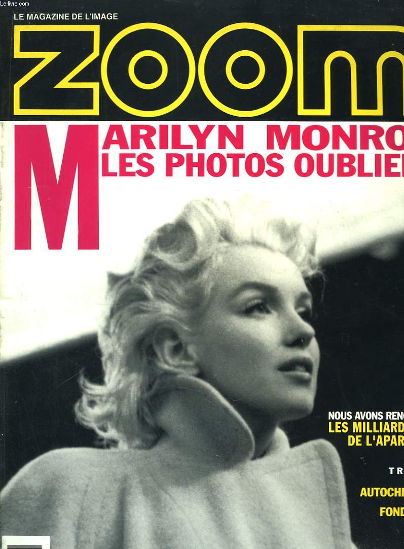 Zoom N161 : Marilyn Monroe, les photos oublies.