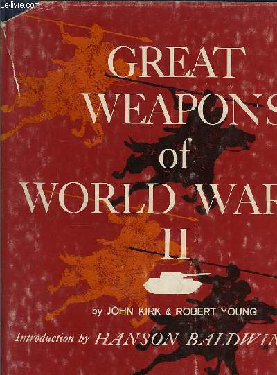 Great weapons of World War II