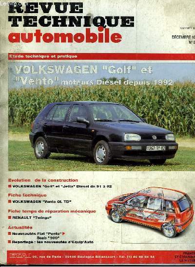 Revue Technique Automobile N557 : Volkswagen Golf et Vento, moteurs Diesel depuis 1992