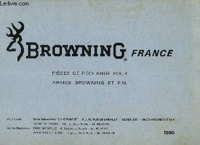 Browning France. Pices de Rechange pour armes Browning et F.N.