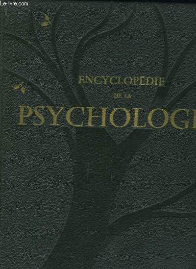 Encyclopdie de la Psychologie. TOME 1