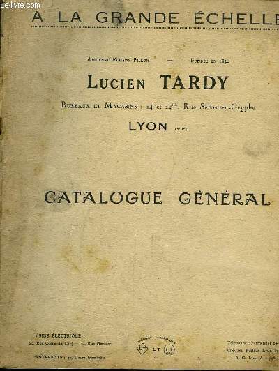 Catalogue Gnral Lucien Tardy.