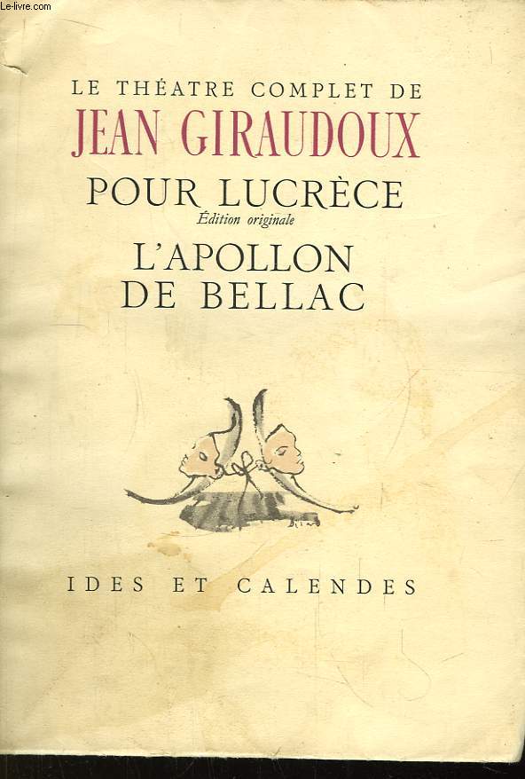 Pour Lucrce (Edition originale) - L'Apollon de Bellac.