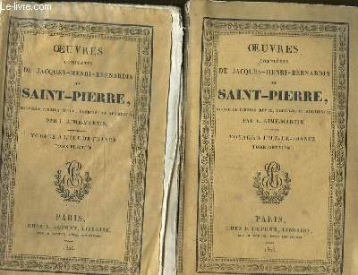 Oeuvres Compltes de Jacques-Henri-Bernardin de Saint-Pierre. Voyage  l'le de France. En 2 TOMES