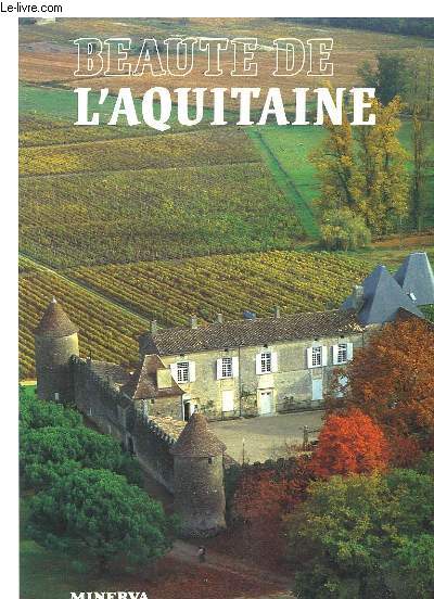 Beaut de l'Aquitaine.