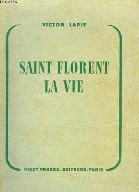 Saint Florent La Vie.