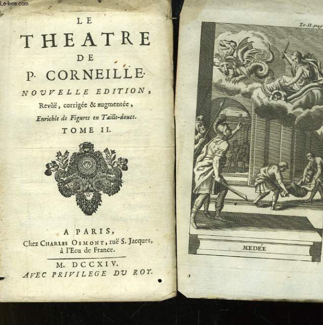 Le Thtre de Corneille. TOME II